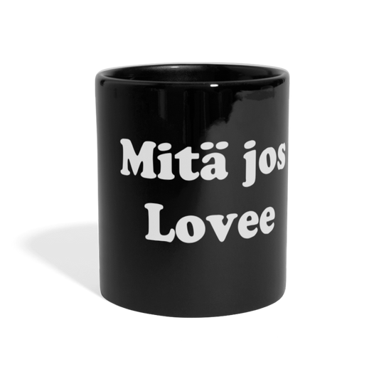 Mitä jos lovee muki - black