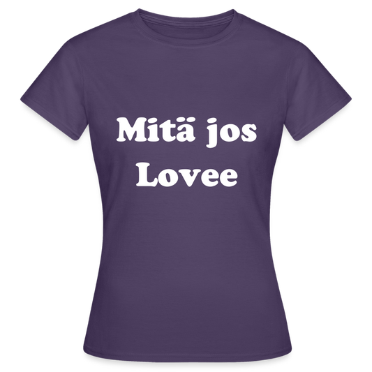 Women's T-Shirt mitä jos lovee - dark purple